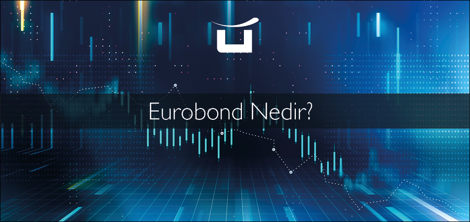 Eurobond Nedir?