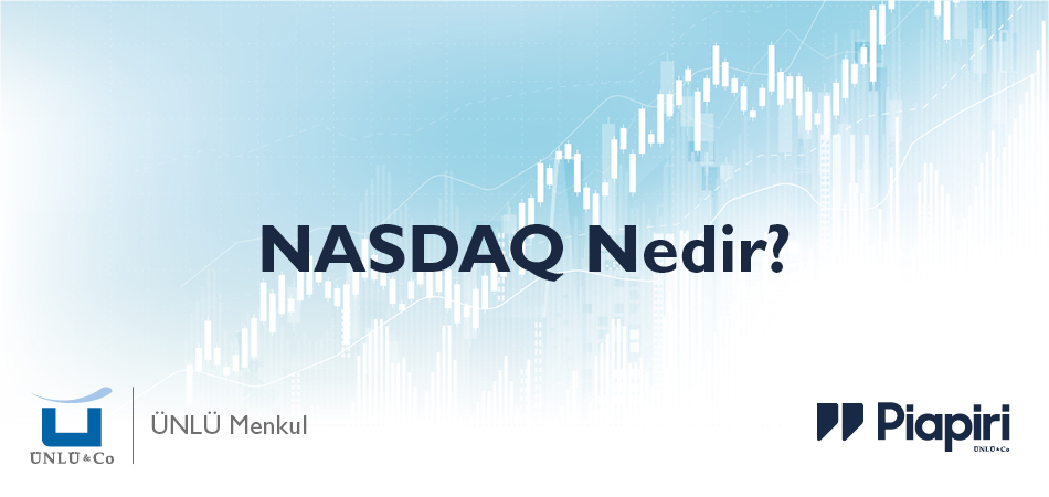 NASDAQ Nedir?