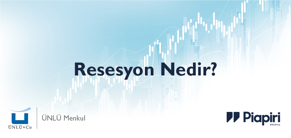 Resesyon Nedir?
