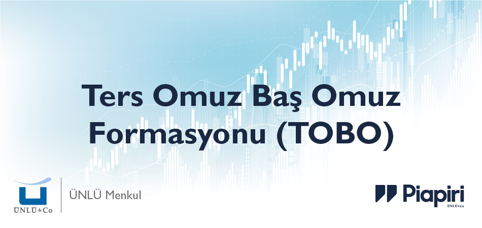 Ters Omuz Baş Omuz Formasyonu (TOBO) Nedir?