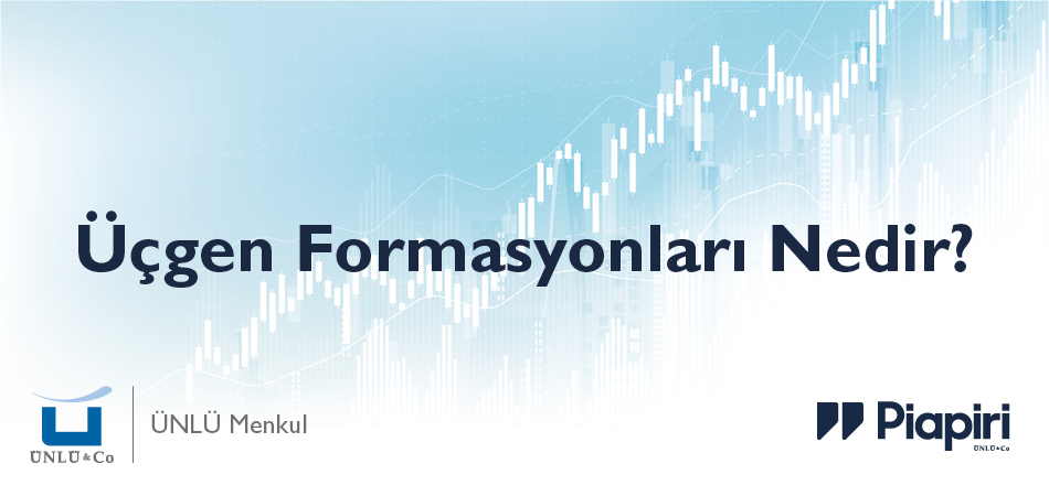 Üçgen Formasyonları Nedir?